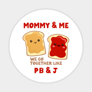 pbj mommy & me (strawberry) Magnet